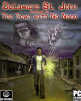 Delaware St. John - Volume 2 : The Town with No Name