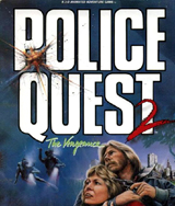Police Quest 2 : The Vengeance