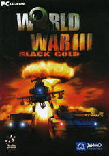 World War III : Black Gold