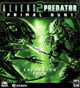 Aliens versus Predator 2 : Primal Hunt