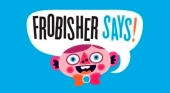 Frobisher Says!