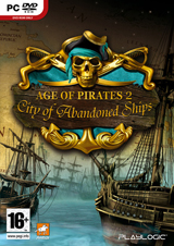 Age of Pirates 2 : City of Abandoned Ships