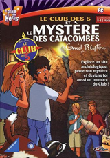 Le Club des 5 et le Mystère des Catacombes