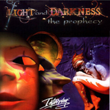 Of Light and Darkness : The Prophecy
